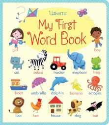 My First Word Book - Felicity Brooks, Mairi Mackinnon, Hannah Wood, англ. мова (9781409551836)