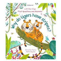 First Questions and Answers: Why Do Tigers Have Stripes? - Katie Daynes, англ. мова (9781474948197)