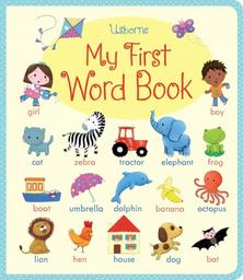 My First Word Book - Felicity Brooks, Mairi Mackinnon, Hannah Wood, англ. мова (9781409551836)