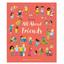 All About Friends - Felicity Brooks, англ. язык (9781474968386) - миниатюра 1