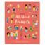 All About Friends - Felicity Brooks, англ. мова (9781474968386) - мініатюра 1