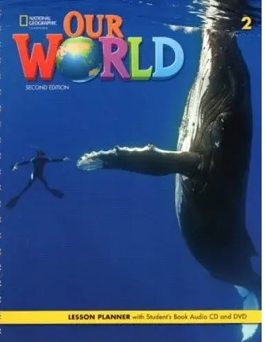 Our World (2nd Edition) 2 Lesson Planner with Student's Book+Audio CD and DVD