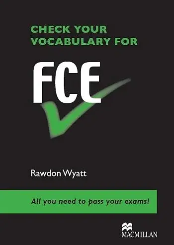 Check your vocabulary for FCE
