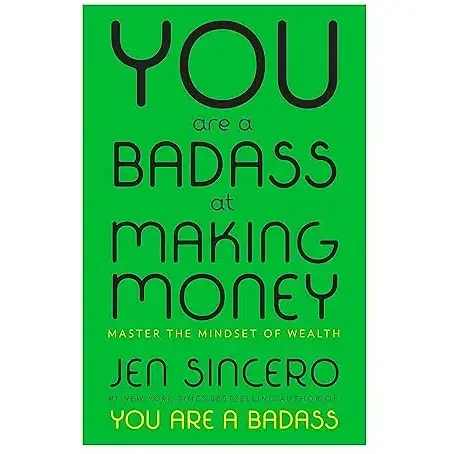 You Are a Badass at Making Money - Джен Сінсеро - фото 1