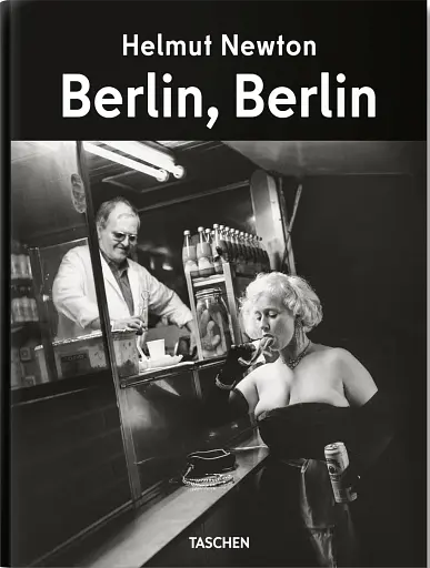 Helmut Newton. Berlin, Berlin