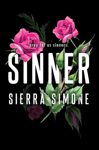 Sinner. Priest Book 2
