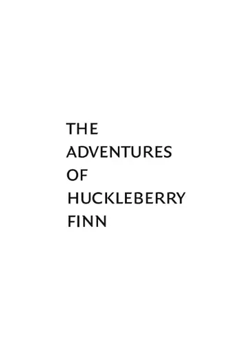 The Adventures Of Huckleberry Finn - фото 5