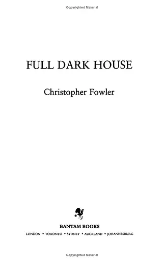 Full Dark House. Bryant & May Book 1 - фото 3
