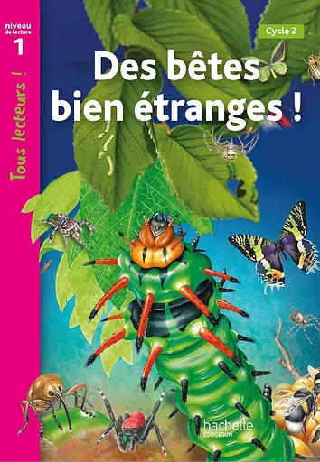 Tous Lecteurs! Droles de petites betes Niveau 1
