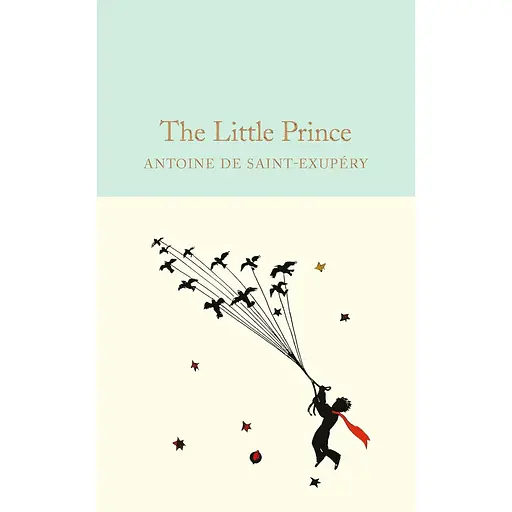 The Little Prince - Антуан де Сент-Екзюпері