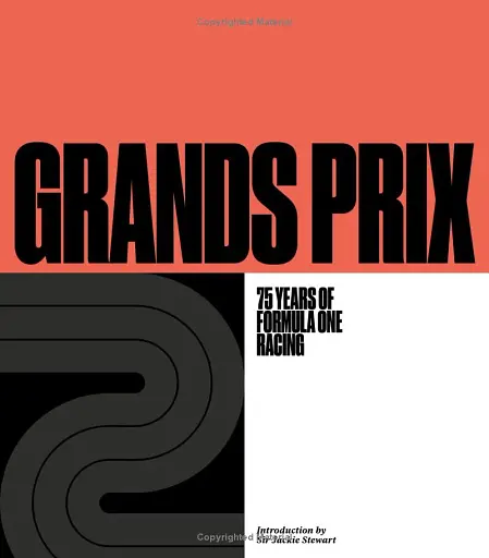 Grands Prix: 75 Years of Formula One Racing - фото 3
