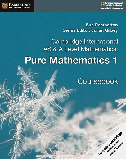 Pure Mathematics 1. Coursebook. Cambridge International AS & A Level