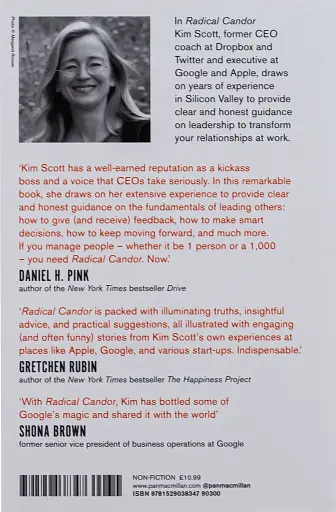 Radical Candor. How to Get What You Want by Saying What You Mean - фото 2