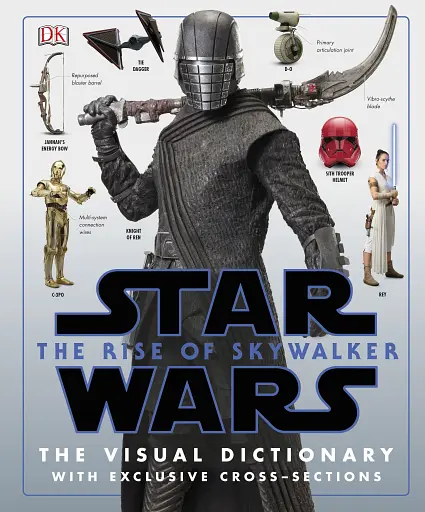 Star Wars The Complete Visual Dictionary With Exclusive Cross-Sections