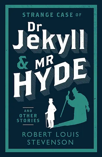 Strange Case of Dr Jekyll and Mr Hyde and Other Stories - Роберт Льюис Стивенсон - фото 1
