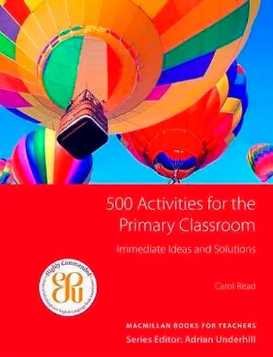 500 Primary Classroom Activities