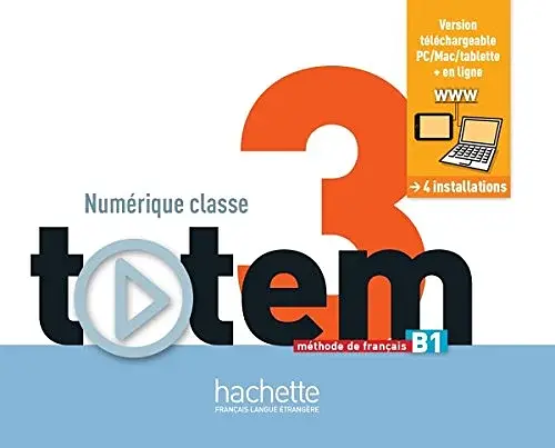 Totem. Niveau 3. Manuel numerique Classe Sur Cle USB