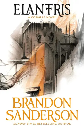 Elantris: A Cosmere Novel - фото 1