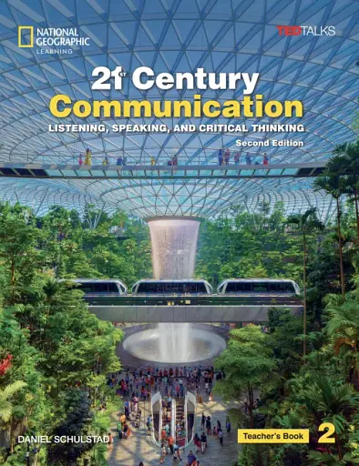 21st Century Communication 2. Listening, Speaking and Critical Thinking. Teacher´s Book. TED Talks. 2nd Edition