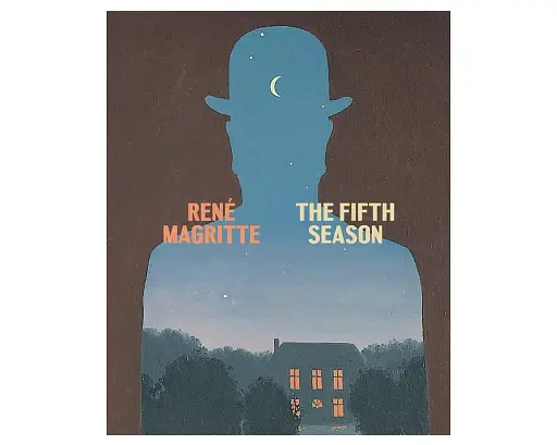 René Magritte: The Fifth Season
