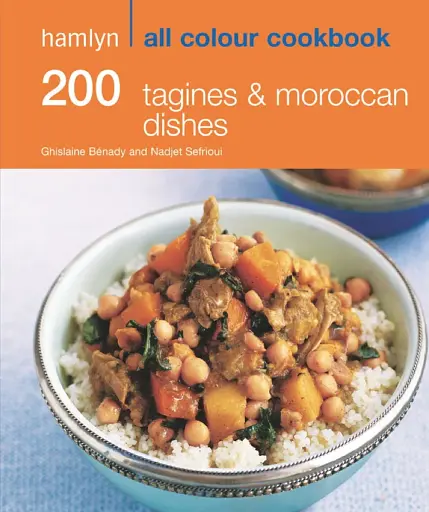 200 Tagines & Moroccan Dishes