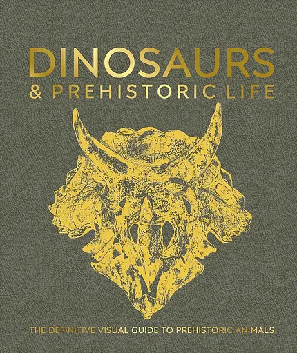 Dinosaurs and Prehistoric Life. The Definitive Visual Guide - фото 2