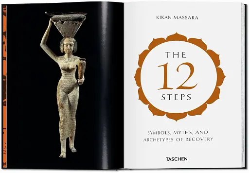 The 12 Steps. Symbols, Myths, and Archetypes of Recovery - фото 2