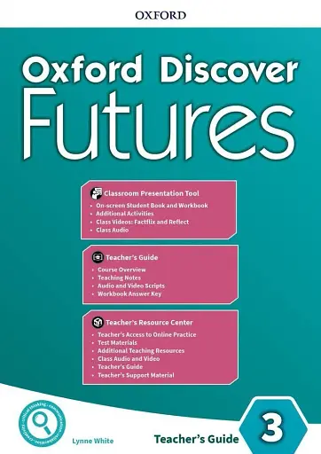 Oxford Discover Futures 3. Teachers Guide Pack