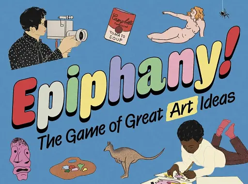 Epiphanies. The Game of Great Art Ideas