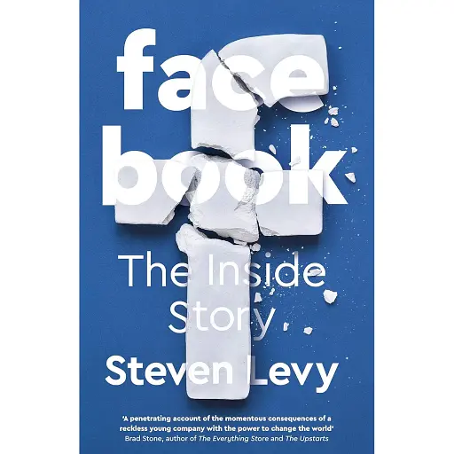 Facebook: The Inside Story - Стівен Леві - фото 1