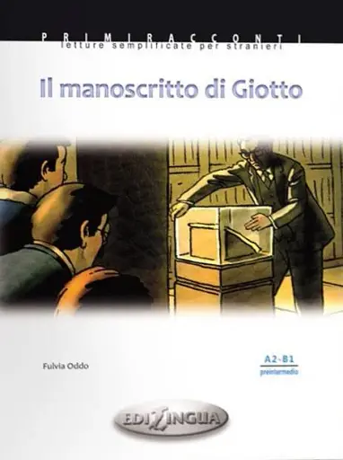 Primiracconti (A2-B1) Il manoscritto di Giotto + CD Audio
