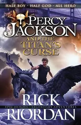 Percy Jackson and the Titan's Curse. Book 3