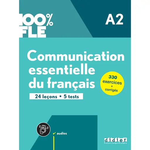 100% FLE A2 Communication essentielle du français Livre + didierfle.app - фото 1