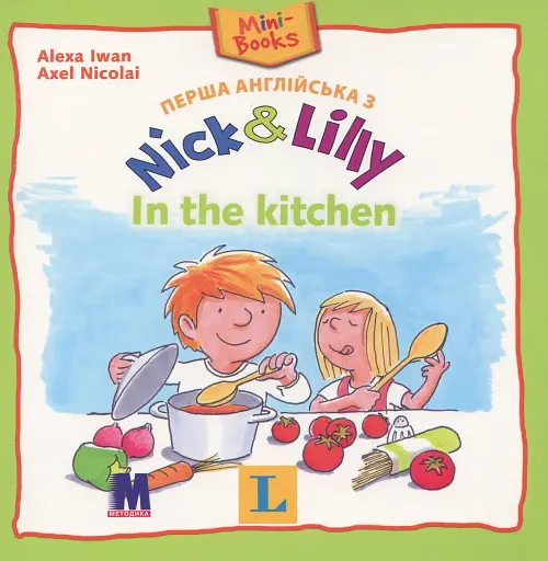 Nick and Lilly. In the kitchen