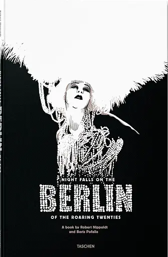 Night Falls on the Berlin of the Roaring Twenties