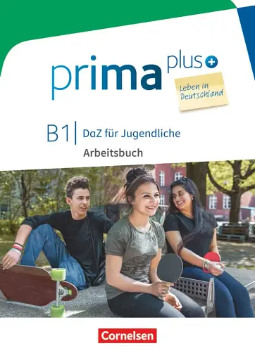 Prima plus B1. Leben in Deutschland. Arbeitsbuch mit MP3-Download und Lösungen
