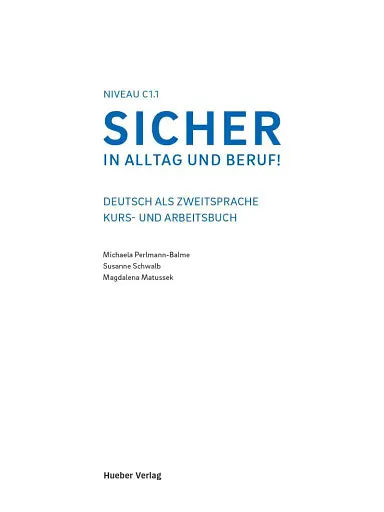 Sicher in Alltag und Beruf! C1.1 Kursbuch + Arbeitsbuch - фото 4