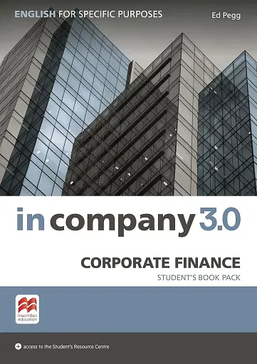 In Company 3.0 ESP Corporate Finance Student's Book Pack