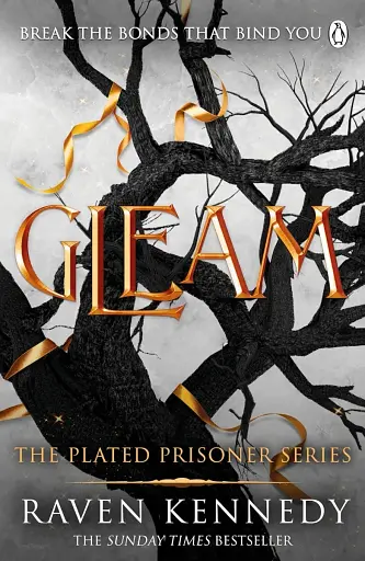 The Plated Prisoner Book 3: Gleam
