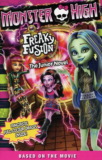 Monster High. Freaky Fusion