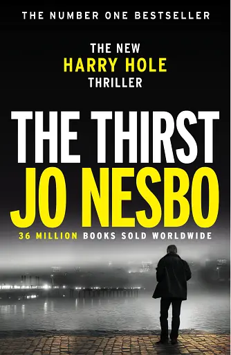 Harry Hole Series Book 11: The Thirst