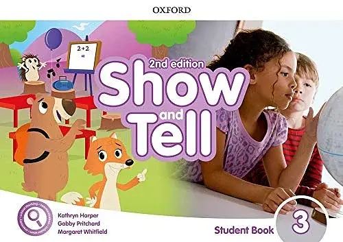 Show and Tell Second Edition 3 Student's Book Pack