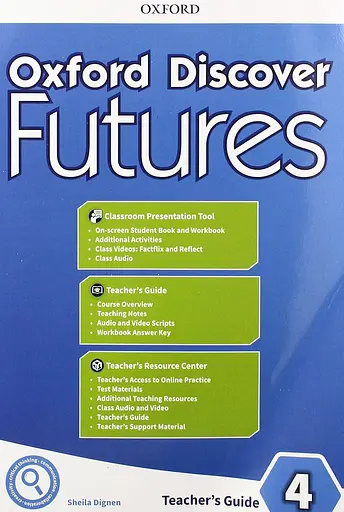 Oxford Discover Futures 4. Teachers Guide Pack