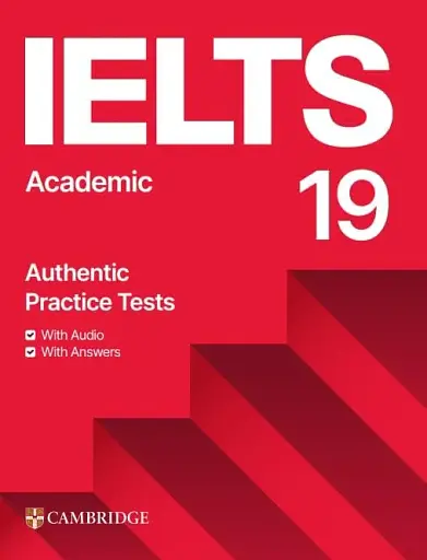 Cambridge Practice Tests IELTS 19 Academic with Answers With Audio with Resource Bank
