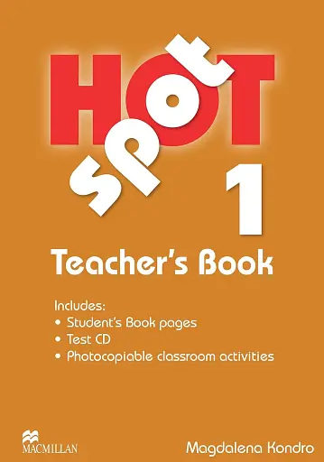 Hot Spot 1. Teacher's Book (+ Test CD)