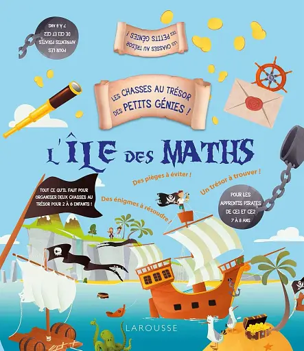 Les chasses au trésor des petits génies. L'île des maths