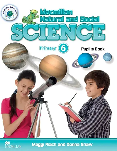 Macmillan Natural and Social Science. Level 6. Pupil's Book
