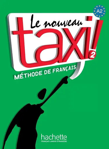 Le Nouveau Taxi. Niveau 2. Livre de l'élève + DVD-ROM