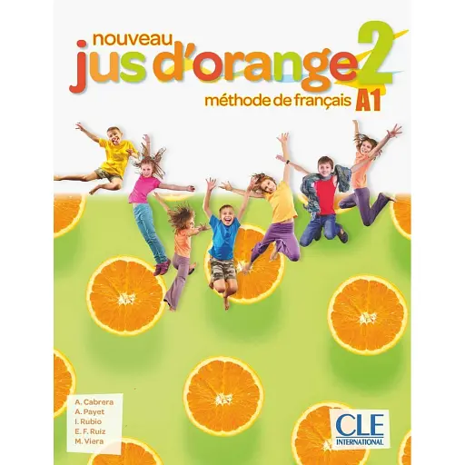Jus D'orange Nouveau 2. Livre de l'élève - фото 1