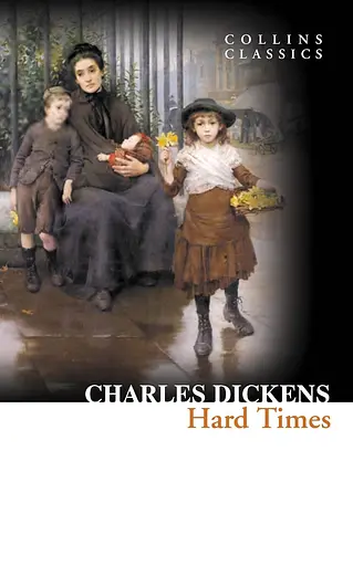 Hard Times - Чарльз Диккенс - фото 1